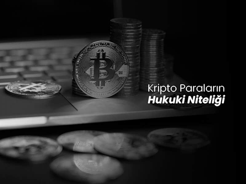 Kripto Paraların Hukuki Niteliği